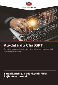 Produktbild: Au-del&agrave; du ChatGPT