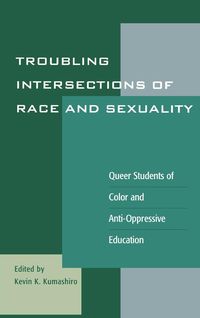 Produktbild: Troubling Intersections of Race and Sexuality