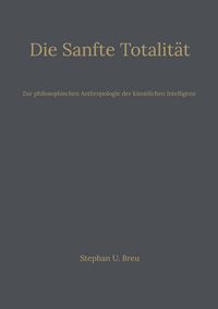 Produktbild: Die Sanfte Totalit&auml;t