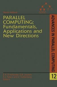 Produktbild: Parallel Computing: Fundamentals, Applications and New Directions