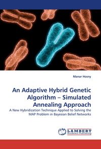 Produktbild: An Adaptive Hybrid Genetic Algorithm - Simulated Annealing Approach