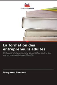Produktbild: La formation des entrepreneurs adultes