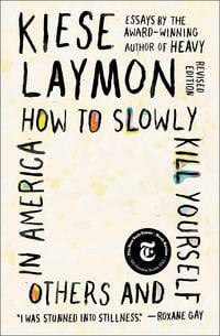 Produktbild: How to Slowly Kill Yourself and Others in America