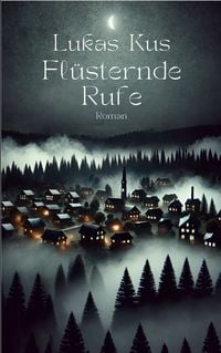 Produktbild: Fl&uuml;sternde Rufe
