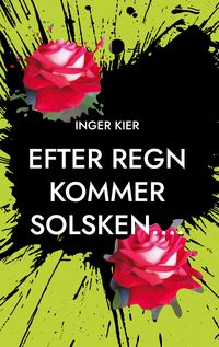Produktbild: Efter Regn Kommer Solsken....