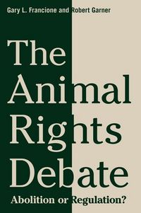 Produktbild: Francione, G: Animal Rights Debate