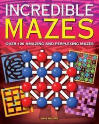 Produktbild: Phillips, D: Incredible Mazes