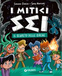Produktbild: Il segreto delle sirene. I mitici sei