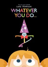Produktbild: Whatever You Do...