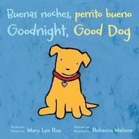 Produktbild: Goodnight, Good Dog/Buenas Noches, Perrito Bueno