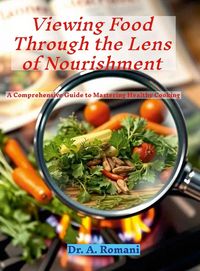 Produktbild: Viewing Food Through the Lens of Nourishment