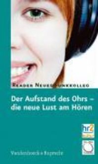 Produktbild: Der Aufstand des Ohrs &ndash; die neue Lust am H&ouml;ren