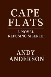 Produktbild: Cape Flats A Novel : Refusing Silence