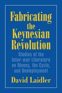 Produktbild: Fabricating the Keynesian Revolution