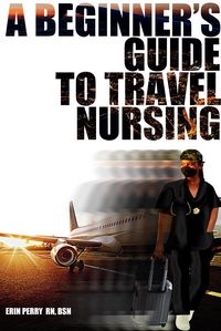 Produktbild: Beginner's Guide to Travel Nursing
