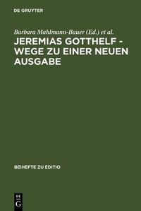 Produktbild: Jeremias Gotthelf - Wege zu einer neuen Ausgabe