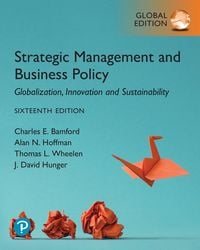 Produktbild: Strategic Management and Business Policy: Globalization, Innovation and Sustainability, Global Edition