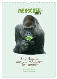 Produktbild: Menschenaffen - Das Antlitz unserer n&auml;chsten Verwandten (Wandkalender 2027 DIN A3 hoch), CALVENDO Monatskalender