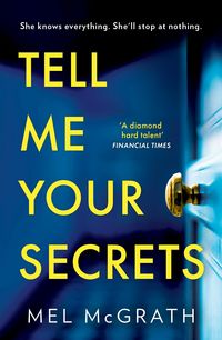 Produktbild: McGrath, M: Tell Me Your Secrets