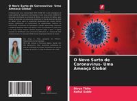 Produktbild: O Novo Surto de Coronav&iacute;rus- Uma Amea&ccedil;a Global