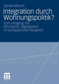 Produktbild: Integration durch Wohnungspolitik?