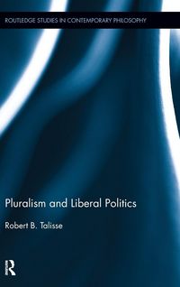 Produktbild: Pluralism and Liberal Politics