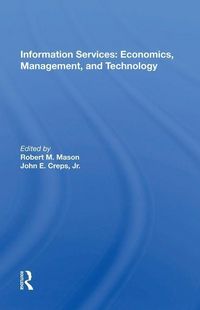 Produktbild: Information Services: Economics, Management, and Technology