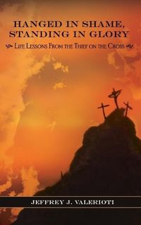 Produktbild: Hanged in Shame, Standing in Glory