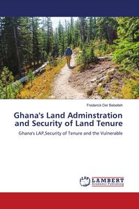 Produktbild: Ghana's Land Adminstration and Security of Land Tenure
