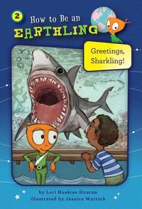 Bild vom Artikel Greetings, Sharkling! (Book 2): Honesty vom Autor Lori Haskins Houran