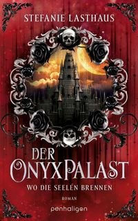 Produktbild: Der Onyxpalast - Wo die Seelen brennen