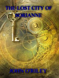 Produktbild: The Lost City of Sorianne (Grumpy Old Wizards, #7)