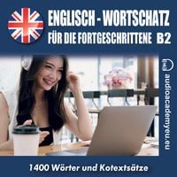 Produktbild: Englisch-Wortschatz f&uuml;r Fortgeschrittene B2