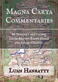 Produktbild: Magna Carta Commentaries - 48 Stories Celebrating Little-known Facts about the Great Charter