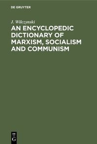 Produktbild: An Encyclopedic Dictionary of Marxism, Socialism and Communism