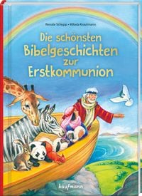 Produktbild: Die sch&ouml;nsten Bibelgeschichten zur Erstkommunion