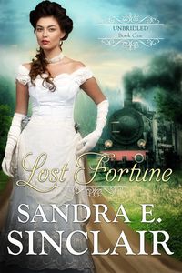Produktbild: Lost Fortune (The Unbridled Series, #1)