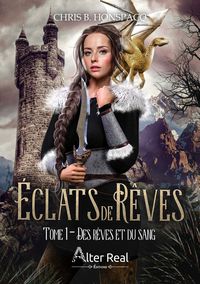 Produktbild: Eclats de Reves Tome 1 ; des Reves et du Sang