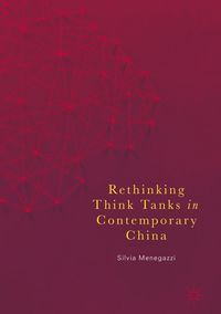 Produktbild: Rethinking Think Tanks in Contemporary China
