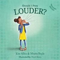 Produktbild: Should I Pray LOUDER? - Preschool Edition