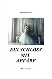 Produktbild: Ein Schloss mit Aff&auml;re