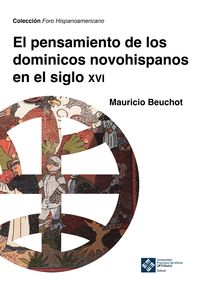 Produktbild: El pensamiento de los dominicos novohispanos e el siglo XVI