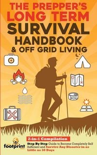 Produktbild: The Prepper's Long-Term Survival Handbook & Off Grid Living