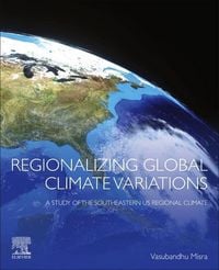 Produktbild: Misra, V: Regionalizing Global Climate Variations