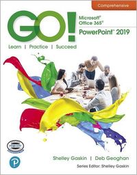 Produktbild: Gaskin, S: GO! with Microsoft PowerPoint 2019 Comprehensive