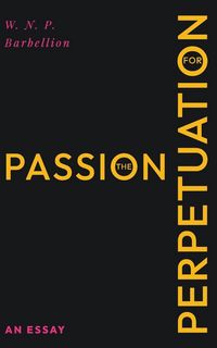 Produktbild: The Passion for Perpetuation