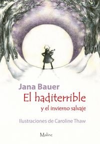 Produktbild: El haditerrible y el invierno salvaje