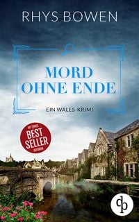 Produktbild: Mord ohne Ende | Ein unterhaltsamer Wales-Krimi mit skurrilen Figuren