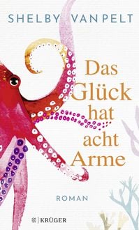 Produktbild: Das Gl&uuml;ck hat acht Arme