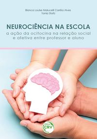 Produktbild: Neuroci&ecirc;ncia na escola